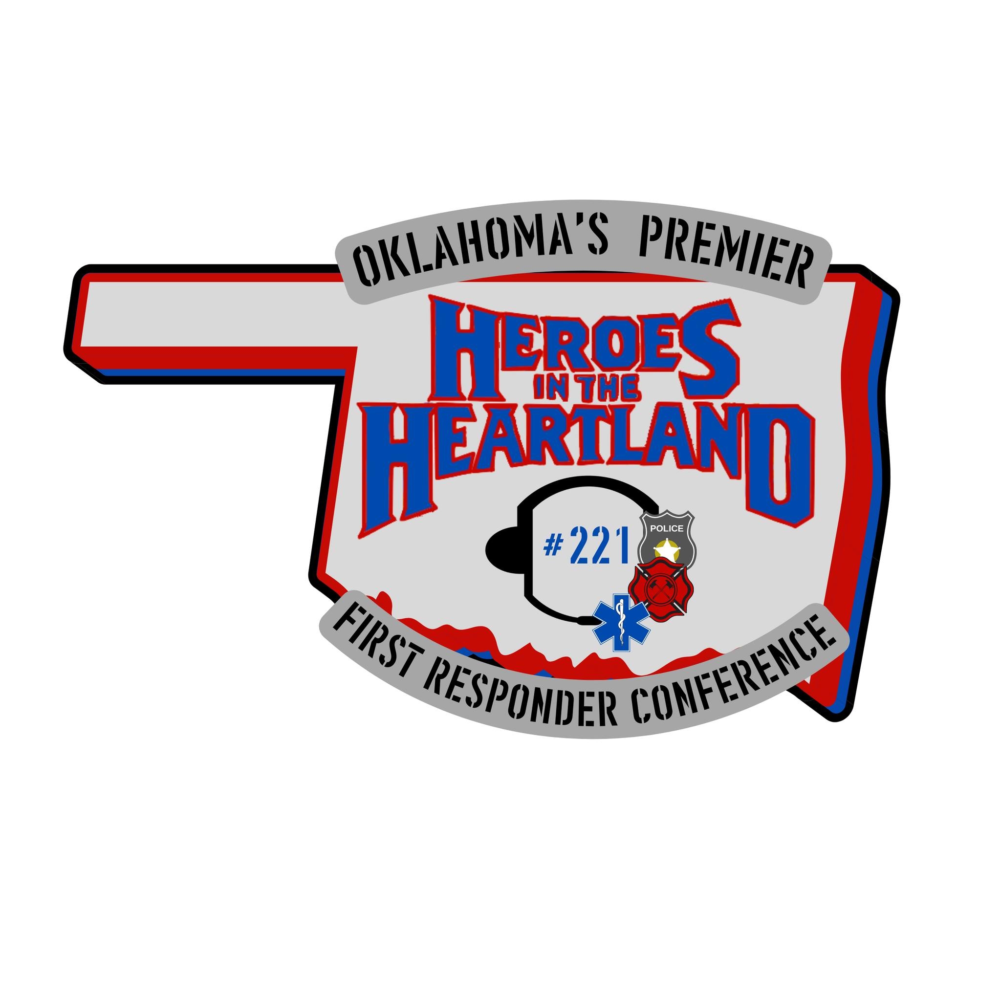 Oklahoma's Premier Heroes in the Heartland First Responder Conference